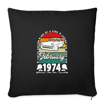 Birthday February 1974, Vintage February 1974. - Sofa pillowcase 17,3'' x 17,3'' (45 x 45 cm) - black - Front