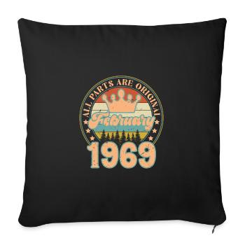 February 1969. February 1969 Birthday Gift. - Sofa pillowcase 17,3'' x 17,3'' (45 x 45 cm) - black - Front