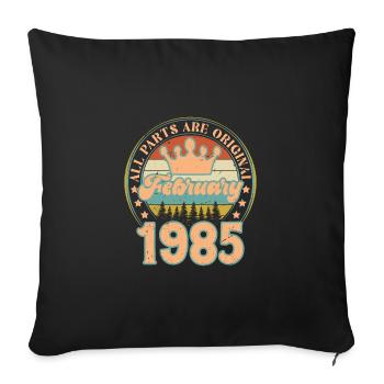 Février 1985. Cadeau d’anniversaire février 1985. - Housse de coussin décorative 45 x 45 cm - noir - Devant