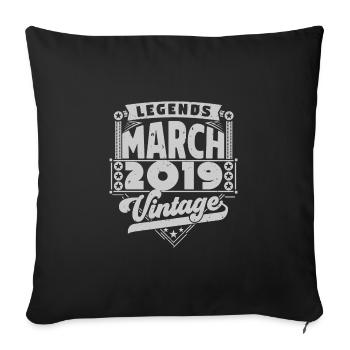 Vintage Anniversary Gift March 2019, March 2019. - Sofa pillowcase 17,3'' x 17,3'' (45 x 45 cm) - black - Front