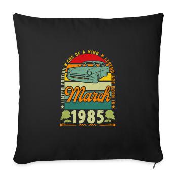 March 1985, March 1985, March 1985. - Sofa pillowcase 17,3'' x 17,3'' (45 x 45 cm) - black - Front