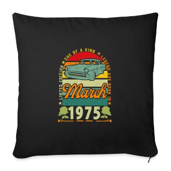 March 1975, March 1975, March 1975. - Sofa pillowcase 17,3'' x 17,3'' (45 x 45 cm) - black - Front