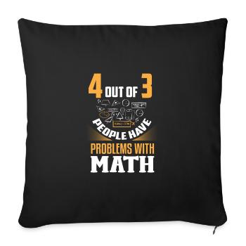 Math math teacher math saying school funny - Sofa pillowcase 17,3'' x 17,3'' (45 x 45 cm) - black - Front
