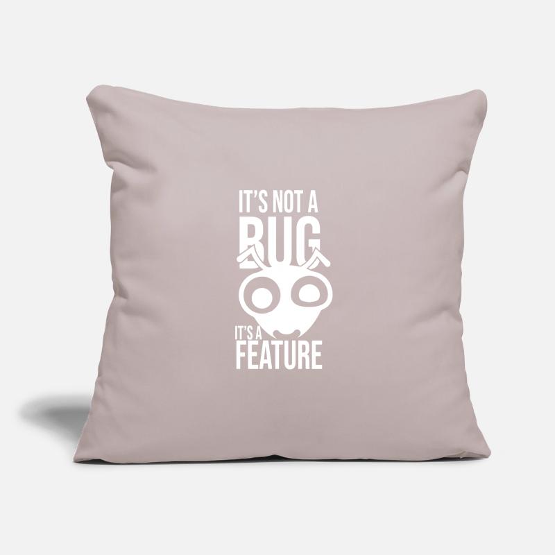 Its Not A Bug Its A Feature Coder Coding Geschenk Sofakissenbezug 45 x 45 cm