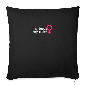 My Body My Rules Féminisme Féministe Féministe - Housse de coussin décorative 45 x 45 cm - noir - Devant