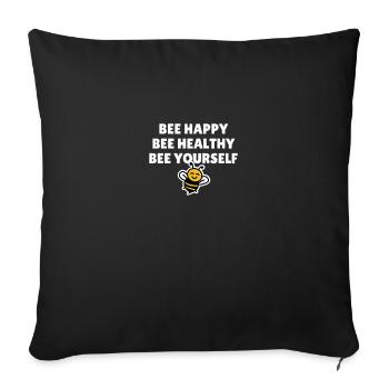 Bee Happy Bee Healthy Bee Yourself - Housse de coussin décorative 45 x 45 cm - noir - Devant