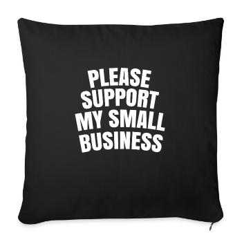 Please support my small business - Sofa pillowcase 17,3'' x 17,3'' (45 x 45 cm) - black - Front