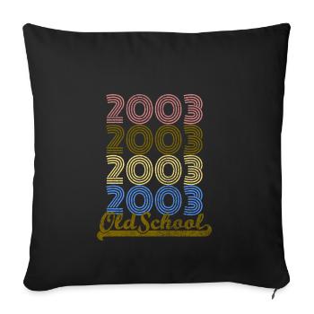 Old School 2003 - Sofa pillowcase 17,3'' x 17,3'' (45 x 45 cm) - black - Front