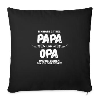 Werdender Opa 2022 OPA Geschenkidee Shirt - Sofa pillowcase 17,3'' x 17,3'' (45 x 45 cm) - black - Front