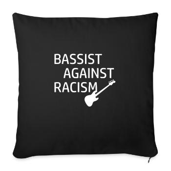 Bassist agains racism Bass Music Guitar - Sofa pillowcase 17,3'' x 17,3'' (45 x 45 cm) - black - Front