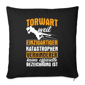 Fußball Torwart Geschenkidee - Sofakissenbezug 45 x 45 cm - Schwarz - Vorne