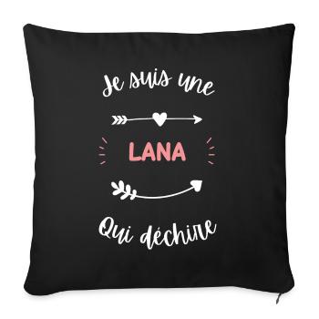 Je suis une Lana qui déchire - Housse de coussin décorative 45 x 45 cm - noir - Devant