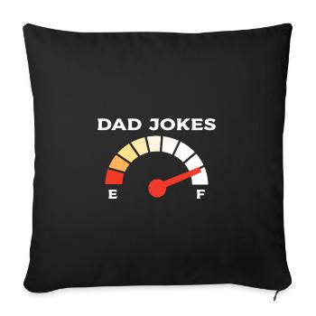 Dad Joke Father's Day Funny Sayings - Sofa pillowcase 17,3'' x 17,3'' (45 x 45 cm) - black - Front