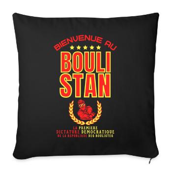 Bienvenue au BOULISTAN - Humour Pétanque - Housse de coussin décorative 45 x 45 cm - noir - Devant