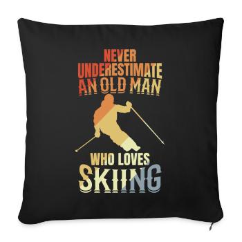 Ne sous-estimez jamais un vieux skieur - Housse de coussin décorative 45 x 45 cm - noir - Devant