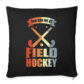 Tu m’as eu au hockey sur gazon - Housse de coussin décorative 45 x 45 cm - noir - Devant