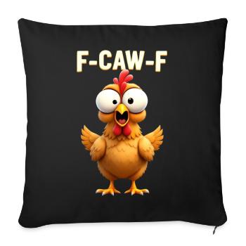 F Caw F Drôle Poulet Mème Dessin Animé Dire - Housse de coussin décorative 45 x 45 cm - noir - Devant