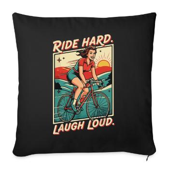 Ride Hard Laugh Loud Retro Bicycle - Sofa pillowcase 17,3'' x 17,3'' (45 x 45 cm) - black - Front