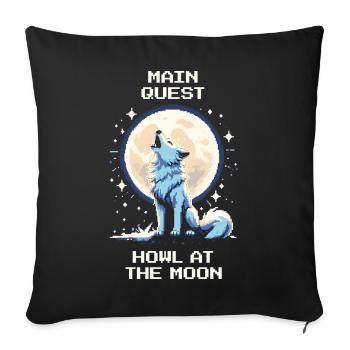 Hauptquest: Heulen zum Mond | Wolf - Sofakissenbezug 45 x 45 cm - Schwarz - Vorne