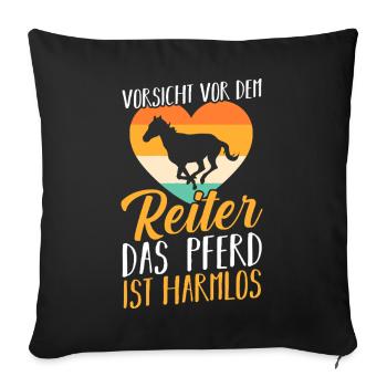 Reiten Pferdeliebhaber Reiterhof Pferde - Sofakissenbezug 45 x 45 cm - Schwarz - Vorne