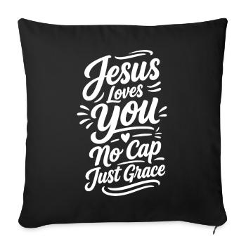 Jesus Loves You Schriftzug - Sofakissenbezug 45 x 45 cm - Schwarz - Vorne