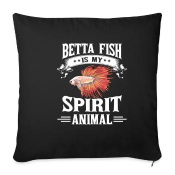 Betta Fish Is My Spirit Animal Siamesischer Kampff - Sofakissenbezug 45 x 45 cm - Schwarz - Vorne