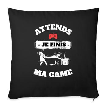 Attend je finis ma game - Housse de coussin décorative 45 x 45 cm - noir - Devant