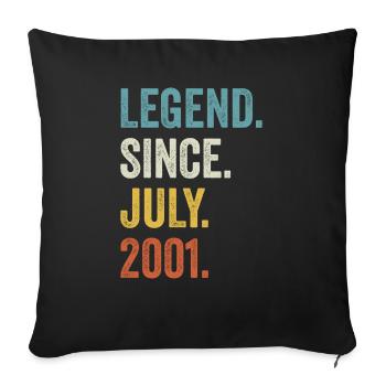 21 Years Old Legend Since July 2001 21st Birthday - Sofa pillowcase 17,3'' x 17,3'' (45 x 45 cm) - black - Front