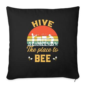 Hive the place to bee gift for beekeeper humor - Housse de coussin décorative 45 x 45 cm - noir - Devant