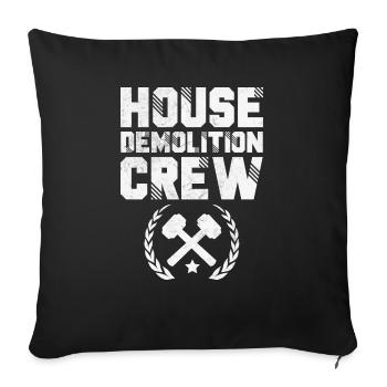 Wrecking Machine Construction Vehicle House - Sofa pillowcase 17,3'' x 17,3'' (45 x 45 cm) - black - Front