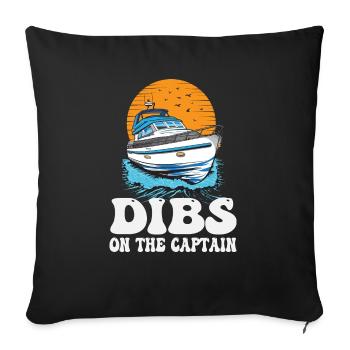 Dibs On The Captain Pontoon Queen Motorboating - Sofa pillowcase 17,3'' x 17,3'' (45 x 45 cm) - black - Front