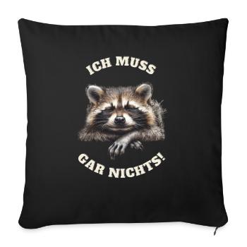 raccoon lazy chilling relaxing lazy funny - Sofa pillowcase 17,3'' x 17,3'' (45 x 45 cm) - black - Front
