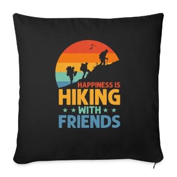 Le bonheur, c’est de faire de la randonnée avec des amis randonneur en montagne - Housse de coussin décorative 45 x 45 cm - noir - Devant