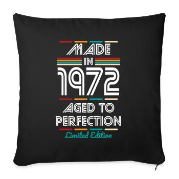 50th Birthday - Made in 1972 - Sofa pillowcase 17,3'' x 17,3'' (45 x 45 cm) - black - Front