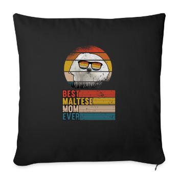 Best Maltese Mom ever mom dog dog owner - Sofa pillowcase 17,3'' x 17,3'' (45 x 45 cm) - black - Front