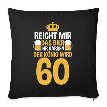 Bier Sechszig Sechszehnter 60 Jahre Geburtstag - Sofakissenbezug 45 x 45 cm - Schwarz - Vorne