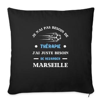 t shirt therapie marseille foot humour marseillais - Housse de coussin décorative 45 x 45 cm - noir - Devant