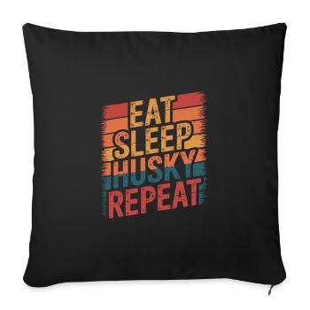 Eat. Sleep. Husky. Repeat. - Sofa pillowcase 17,3'' x 17,3'' (45 x 45 cm) - black - Front