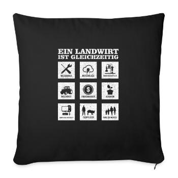 Landwirt Bauer Geschenk Spruch Landwirtschaft - Sofakissenbezug 45 x 45 cm - Schwarz - Vorne