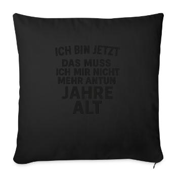 I'm now I don't have to do that to myself anymore - Sofa pillowcase 17,3'' x 17,3'' (45 x 45 cm) - black - Front
