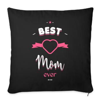 Best Mom ever - Sofa pillowcase 17,3'' x 17,3'' (45 x 45 cm) - black - Front