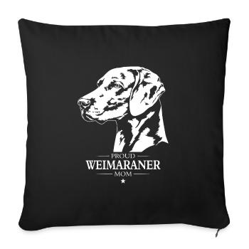 Weimaraner Mom Dogs Dog Hunting Dogs Wilsigns - Sofa pillowcase 17,3'' x 17,3'' (45 x 45 cm) - black - Front