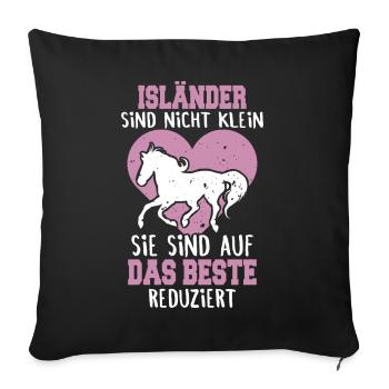 Isländer Sind Nicht Klein Pferde Spruch - Sofakissenbezug 45 x 45 cm - Schwarz - Vorne