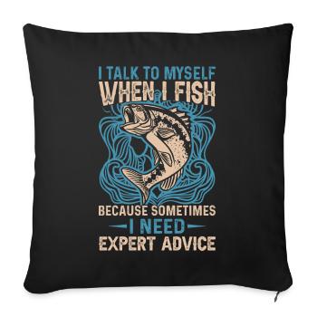 Je me parle à moi-même quand je pêche parce que parfois - Housse de coussin décorative 45 x 45 cm - noir - Devant