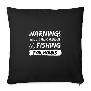 fishing fish rod gift idea fishing saying - Sofa pillowcase 17,3'' x 17,3'' (45 x 45 cm) - black - Front