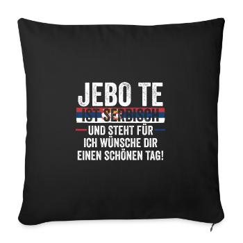 Serbian Serbian Serbia - Sofa pillowcase 17,3'' x 17,3'' (45 x 45 cm) - black - Front