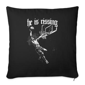 Il est Rizzin Jésus Dieu Résurrection Basket-ball - Housse de coussin décorative 45 x 45 cm - noir - Devant