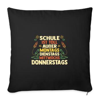 Kindergarten graduates school start school child enrollment - Sofa pillowcase 17,3'' x 17,3'' (45 x 45 cm) - black - Front