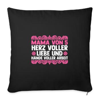 Mom of 5 children - Sofa pillowcase 17,3'' x 17,3'' (45 x 45 cm) - black - Front