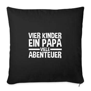 Papa Von 4 Kindern - Sofakissenbezug 45 x 45 cm - Schwarz - Vorne